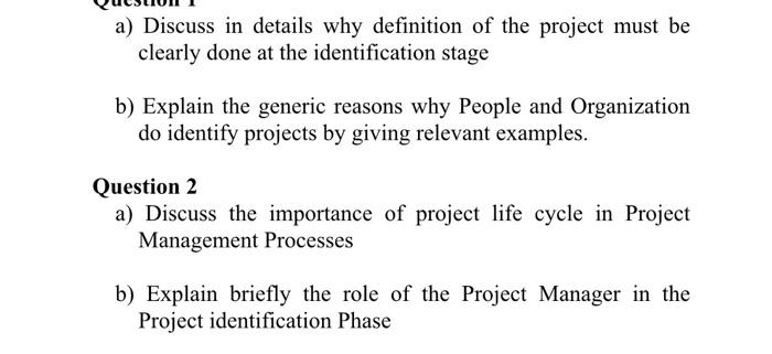 a) Discuss in details why definition of the