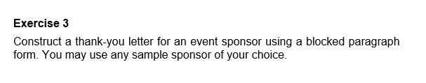 Exercise 3 Construct a thank-you letter for an