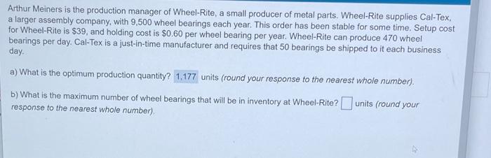 Arthur Meiners is the production manager of