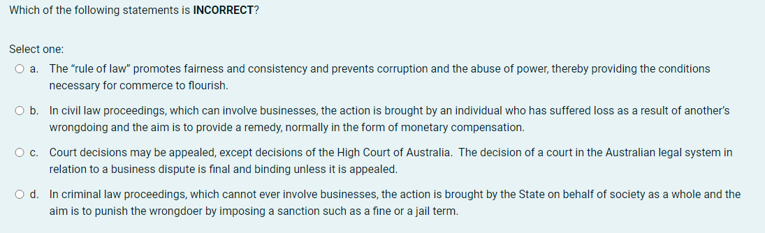 Which of the following statements is INCORRECT?