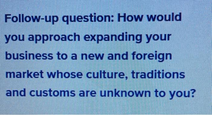 Follow-up question: How would you approach