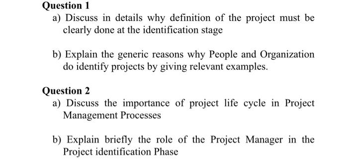 Question 1 a) Discuss in details why definition