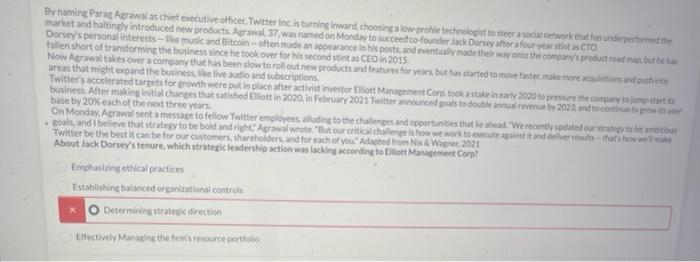 By naming Parag awal as chief executive officer,