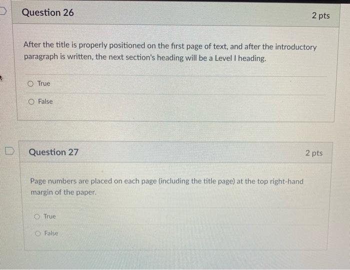 APA writing style. Question 26 2 pts After the