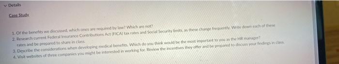 Details Case Study 1. Of the benefits we