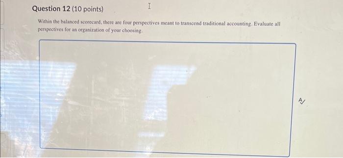 Within the balanced scorceard, there are four