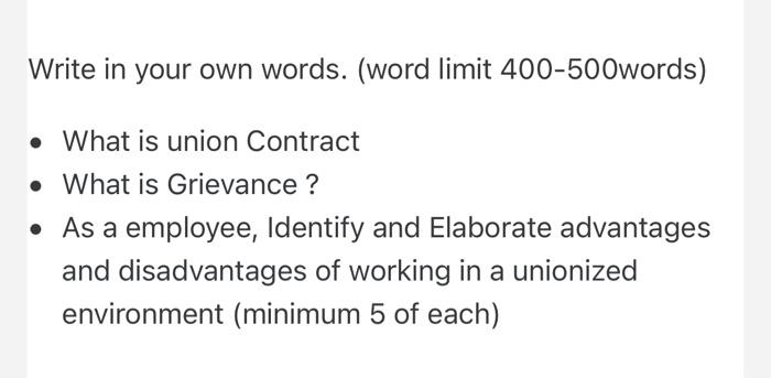 Write in your own words. (word limit