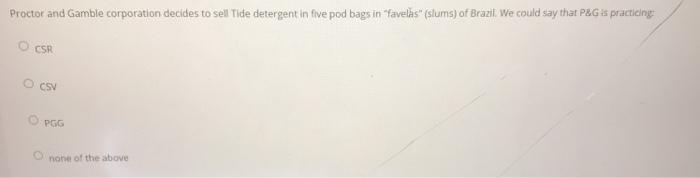 Proctor and Gamble corporation decides to sell