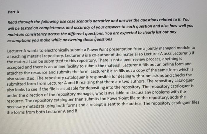 Part A Read through the following use case