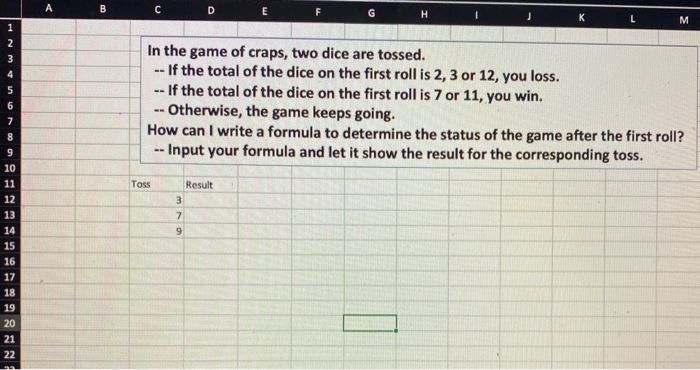 A B C D G H I J L M 1 2 3 4 5 In the game of