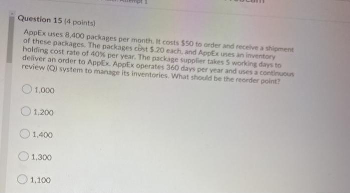 Question 15 (4 points) AppEx uses 8,400 packages