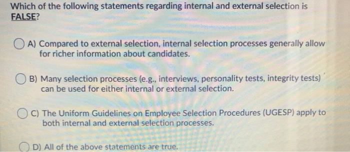 Which of the following statements regarding