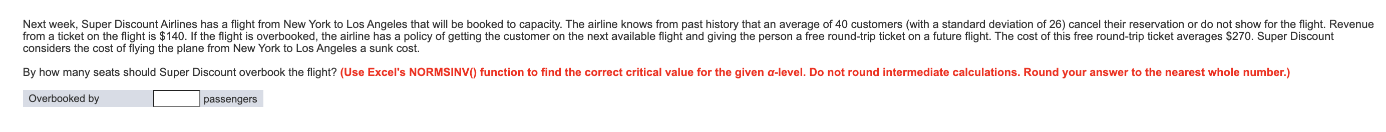 Next week, Super Discount Airlines has a flight