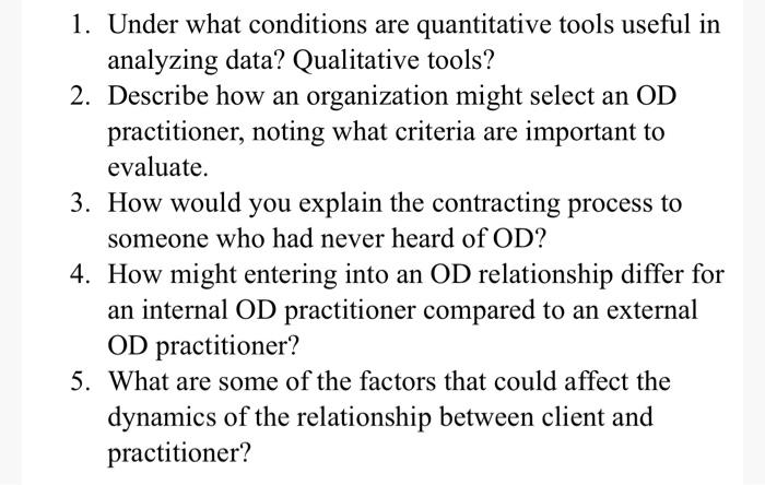 1. Under what conditions are quantitative tools