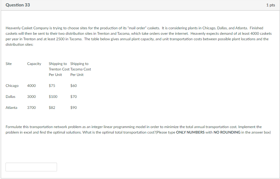 Question 33 1 pts Heavenly Casket Company is