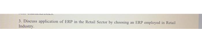 AVVIVAALIVO 3. Discuss application of ERP in the
