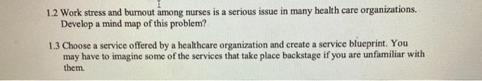 1.2 Work stress and burnout among nurses is a