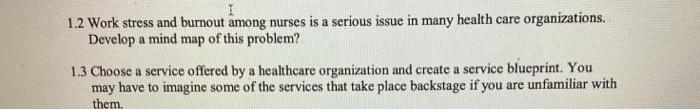 1.2 Work stress and burnout among nurses is a