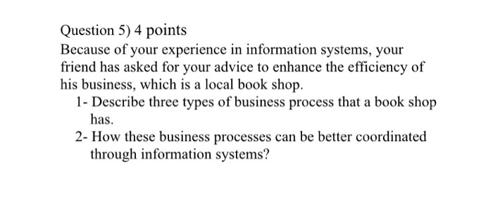 Management information system Question 5) 4