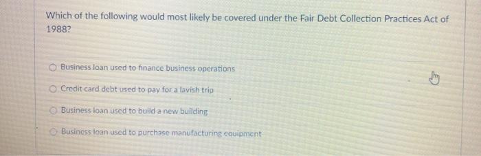 Which of the following would most likely be