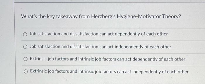 What's the key takeaway from Herzberg's