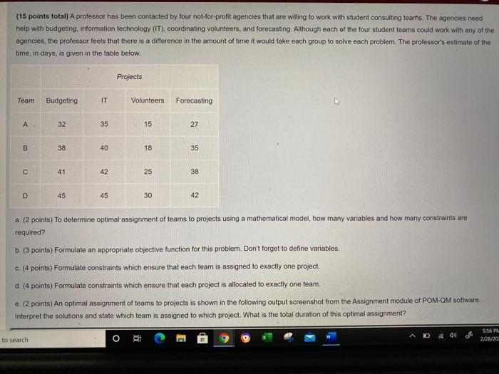 all parts plz (15 points total) A professor has