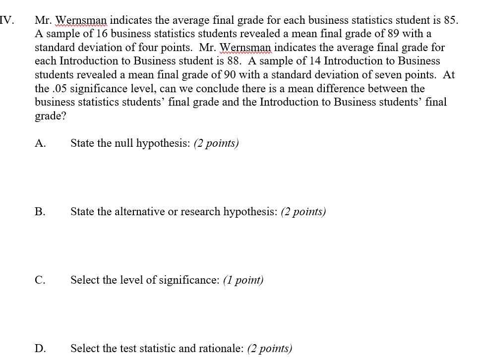 IV. Mr. Wernsman indicates the average final