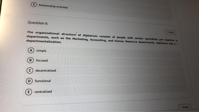 Relationship-oriented Question 6 1 The