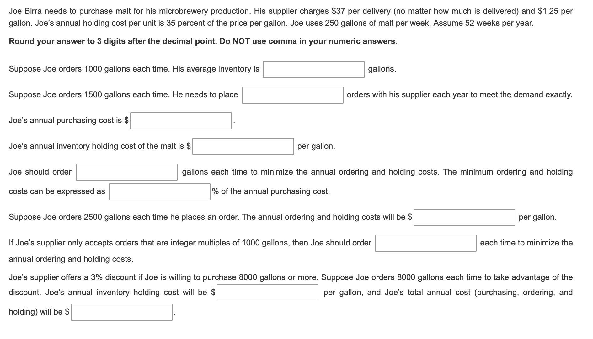 Joe Birra needs to purchase malt for his