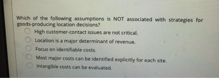 a) high customers contact issues are not critical