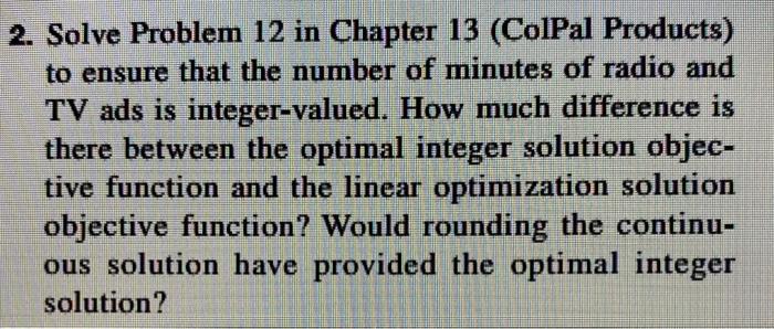 please show all steps in excel 2. Solve Problem