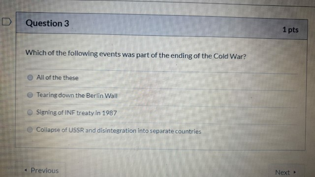 Question 2 1 pts Which of the following was NOT a