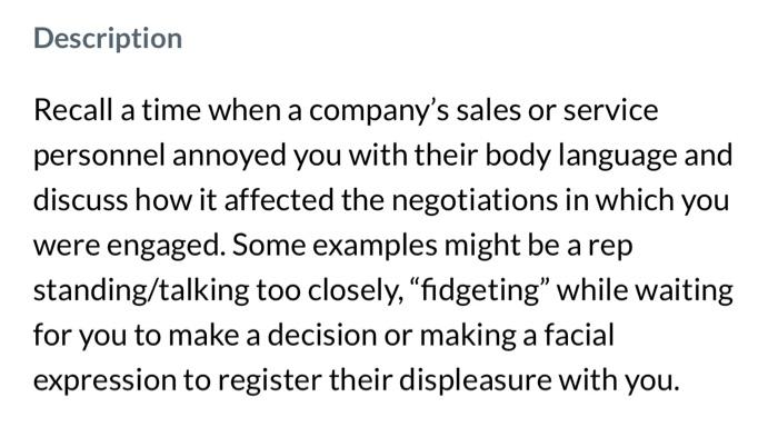 Recall a time when a company's sales or service