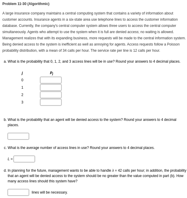 Please note decimal places, thanks! Problem 11-30