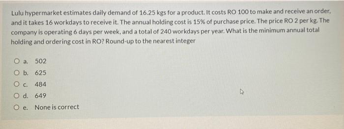 Maha industries produces a product whose