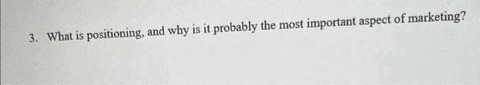 1 page 3. What is positioning, and why is it