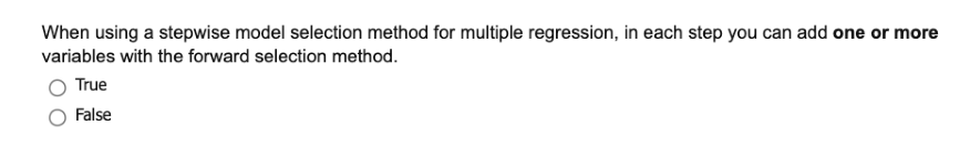 When using a stepwise model selection method for