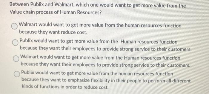 20 Between Publix and Walmart, which one would