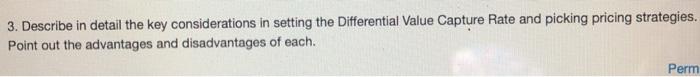 3. Describe in detail the key considerations in