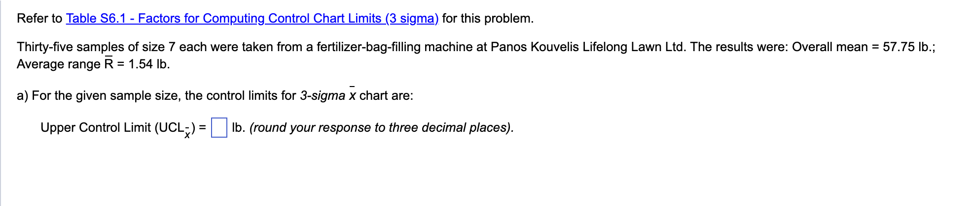Refer to Table S6.1 - Factors for