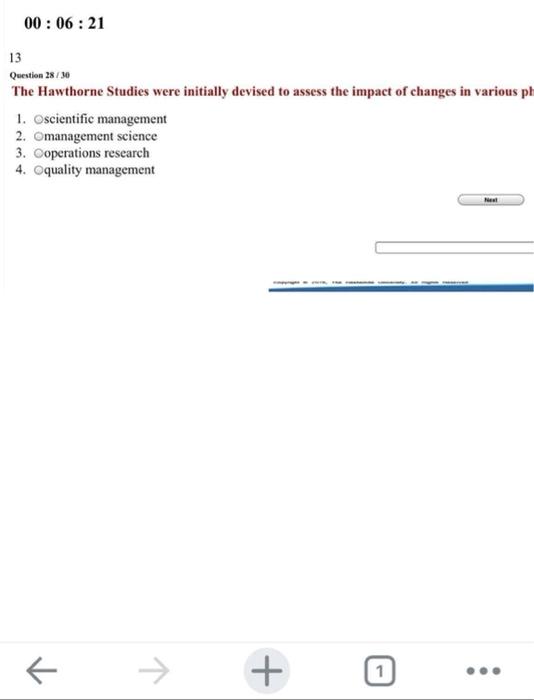 00:06:21 13 Question 28/30 The Hawthorne Studies