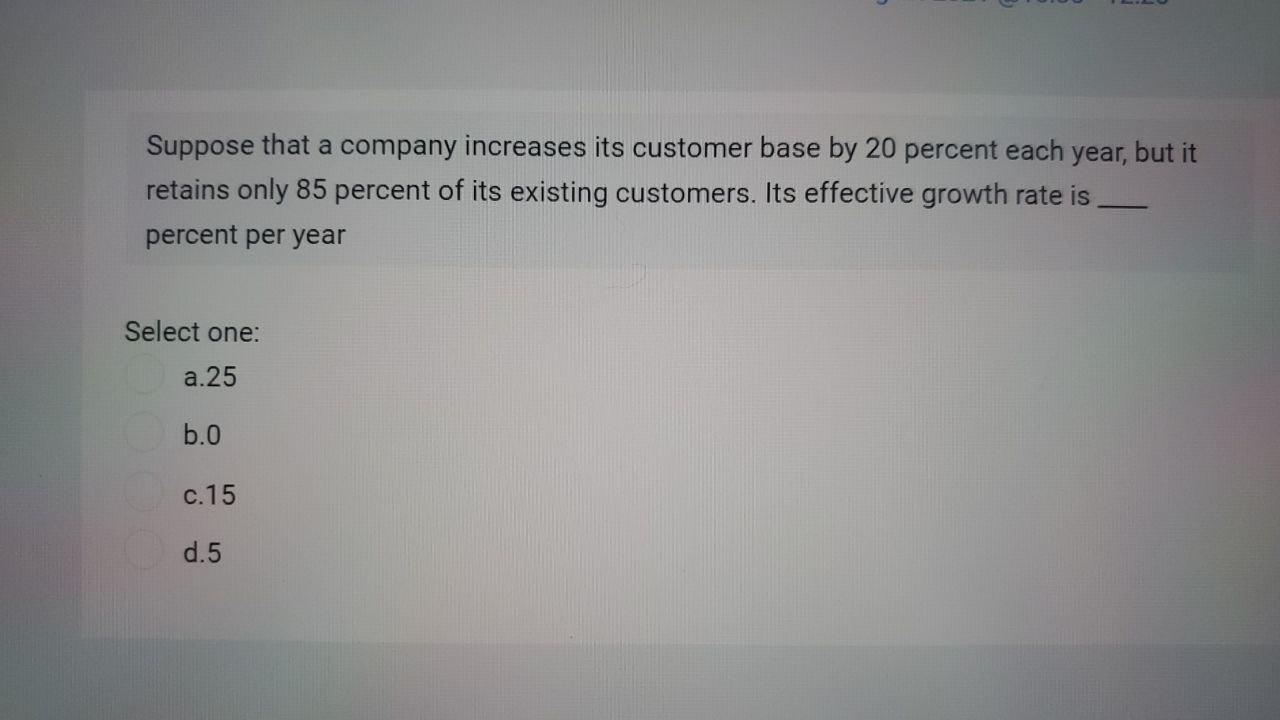 Suppose that a company increases its customer