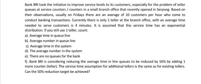 queuing theory Bank BRI took the initiative to