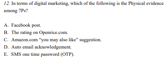 12. In terms of digital marketing, which of the