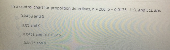 In a control chart for proportion defectives, n =