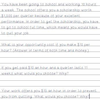 You have been going to school and working 10