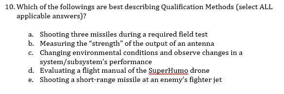 10. Which of the followings are best describing