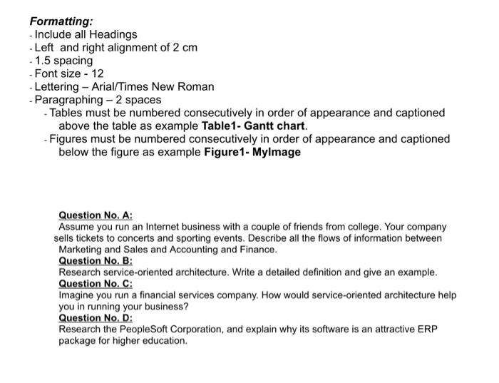 Formatting: - Include all Headings - Left and