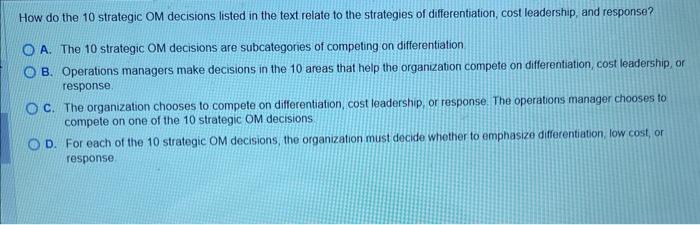 How do the 10 strategic OM decisions listed in