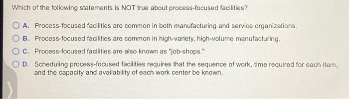 Which of the following statements is NOT true